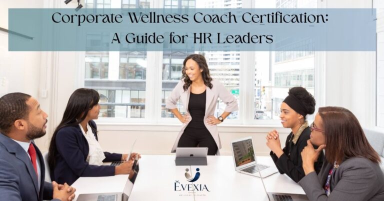 Corporate Wellness Coach Certification: The 2026 Guide for HR Leaders